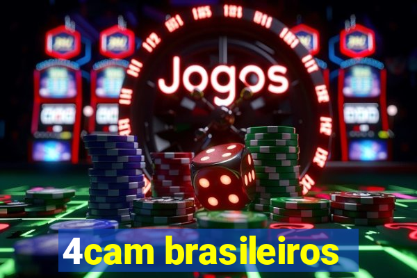 4cam brasileiros